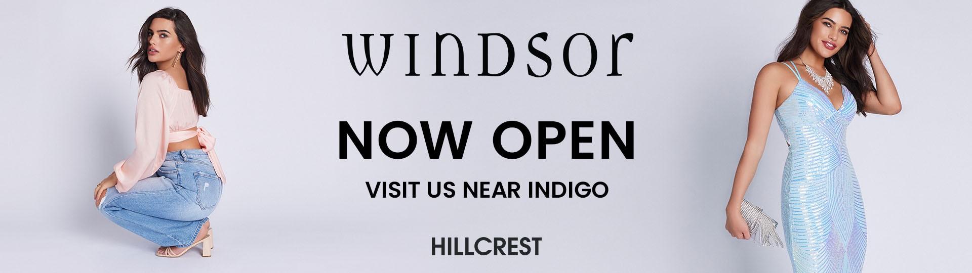 Windsor now open.