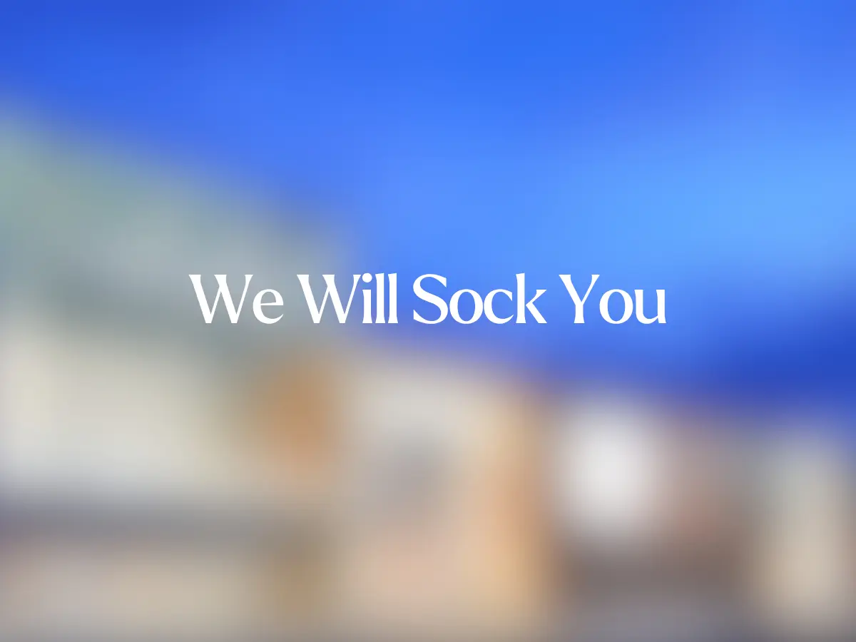 We Will Sock You inside Hillcrest Mall